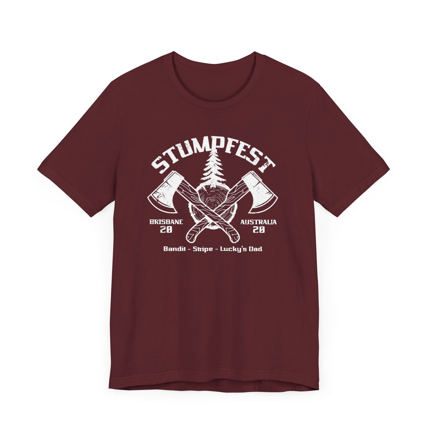 Stumpfest!, Men's Bluey Stumpfest shirt, Bandit, Lucky's Dad, Uncle Stripe, Stumpfest theme, Christmas gift, Birthday gift, uncle, dad