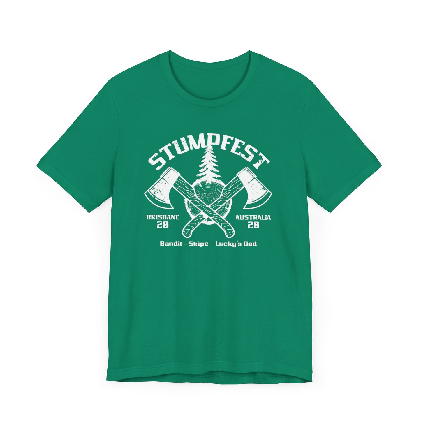 Stumpfest!, Men's Bluey Stumpfest shirt, Bandit, Lucky's Dad, Uncle Stripe, Stumpfest theme, Christmas gift, Birthday gift, uncle, dad