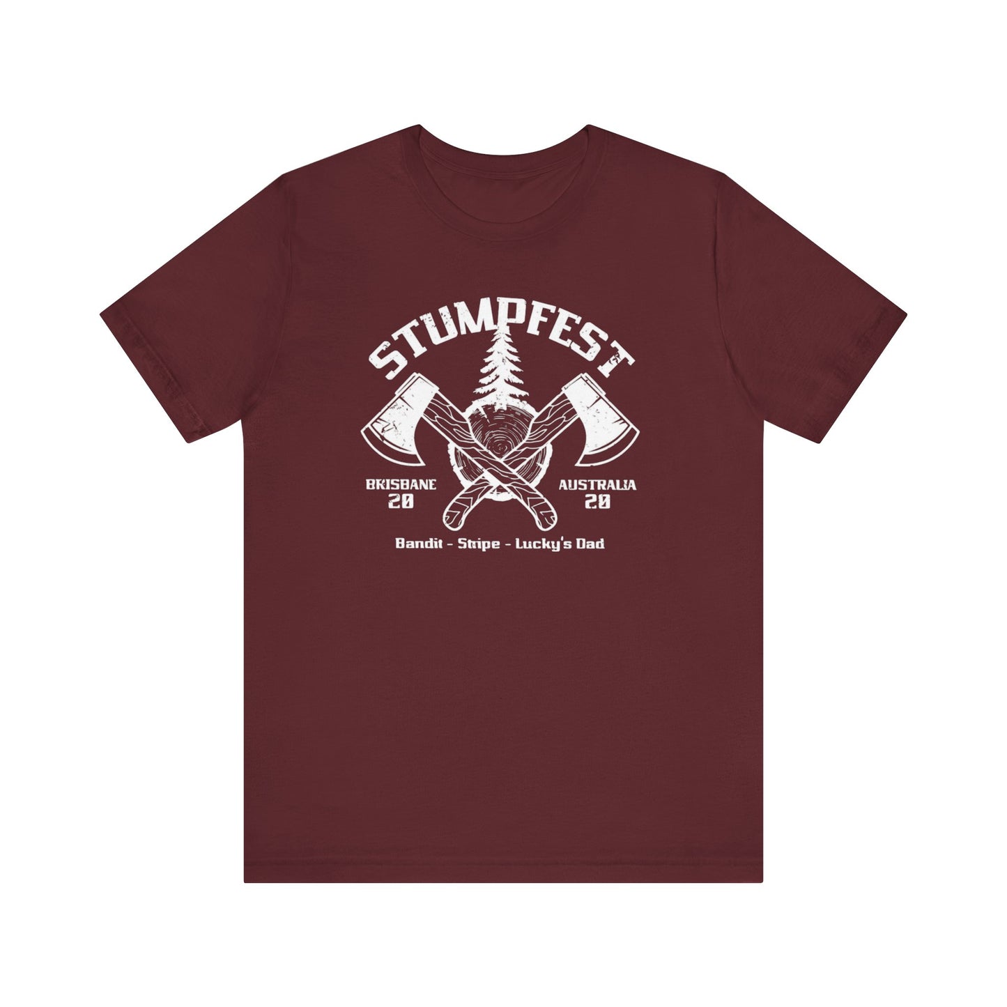 Stumpfest!, Men's Bluey Stumpfest shirt, Bandit, Lucky's Dad, Uncle Stripe, Stumpfest theme, Christmas gift, Birthday gift, uncle, dad