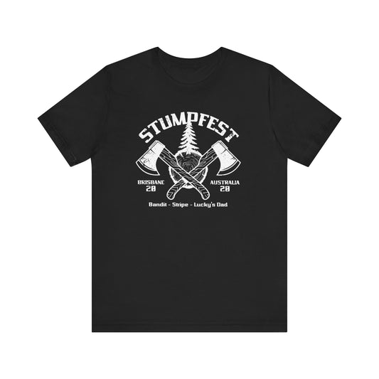 Stumpfest!, Men's Bluey Stumpfest shirt, Bandit, Lucky's Dad, Uncle Stripe, Stumpfest theme, Christmas gift, Birthday gift, uncle, dad